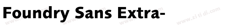 Foundry Sans Extra字体转换